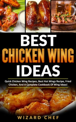 Best Chicken Wing Ideas