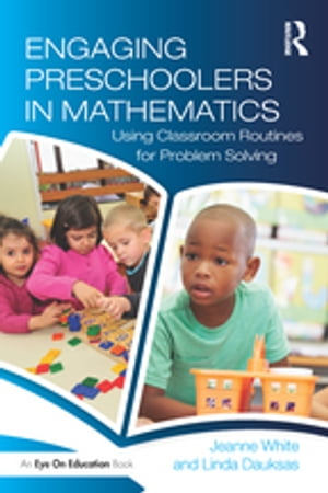 Engaging Preschoolers in Mathematics