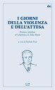 I giorni della violenza e dell’attesa. Brescia