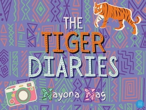 The Tiger DiariesŻҽҡ[ Nayona Nag ]