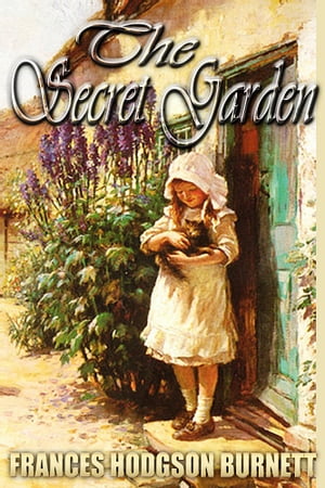 ŷKoboŻҽҥȥ㤨THE SECRET GARDEN an inspirational book, Free Audiobook LinksŻҽҡ[ Frances Hodgson Burnett ]פβǤʤ283ߤˤʤޤ