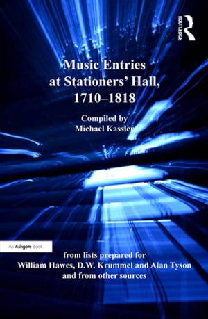 Music Entries at Stationers' Hall, 1710–1818
