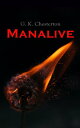 Manalive Mystery Novel