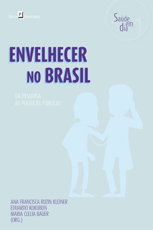 Envelhecer no Brasil