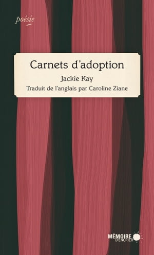 Carnets d'adoption【電子書籍】[ Jackie Kay ]