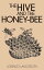 The Hive and the Honey-Bee