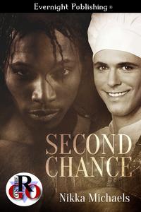 Second Chance【電子書籍】[ Nikka Michaels ]