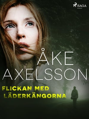 Flickan med läderkängorna