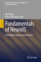 Fundamentals of NeuroIS Information Systems and the Brain【電子書籍】[ Ren? Riedl ]