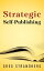 Strategic Self-Publishing