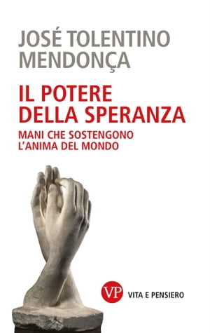 Il potere della speranza