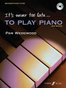 It's never too late to play piano【電子書籍