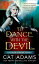 To Dance With the DevilŻҽҡ[ Cat Adams ]