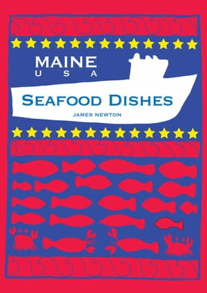 Seafood Cookbook: Maine New England【電子書