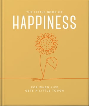 The Little Book of Happiness