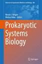 Prokaryotic Systems Biology【電子書籍】