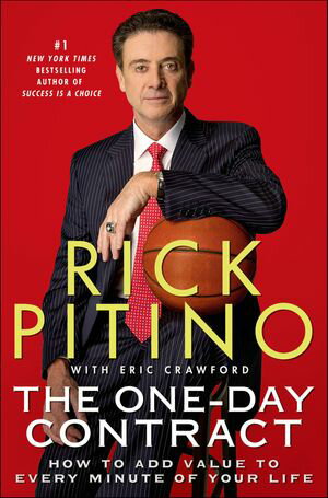 The One-Day Contract How to Add Value to Every Minute of Your LifeŻҽ...