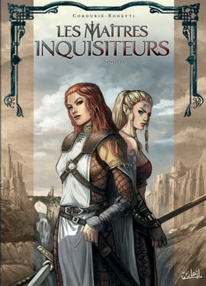 Les Ma?tres inquisiteurs T08 Synillia【電子書籍】[ Sylvain Corduri? ]