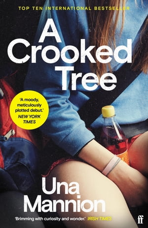 A Crooked Tree【電子書籍】 Una Mannion