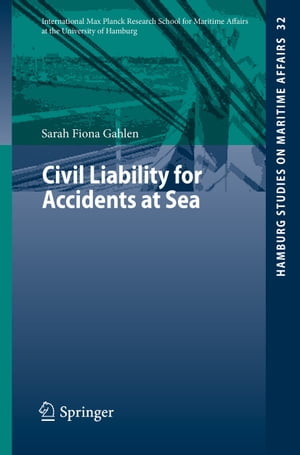 Civil Liability for Accidents at Sea