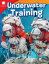 Underwater Training【電子書籍】[ Danica Kassebaum ]