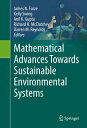 Mathematical Advances Towards Sustainable Environmental Systems【電子書籍】