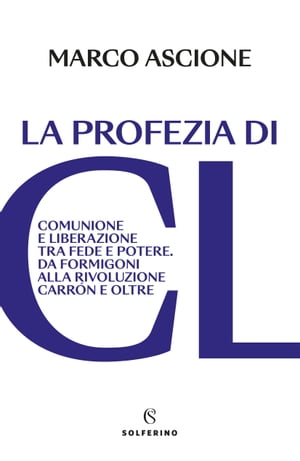 La profezia di CL