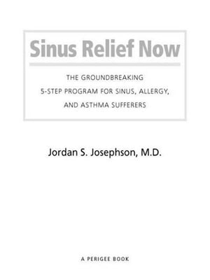 Sinus Relief Now The Ground-Breaking 5-Step Prog