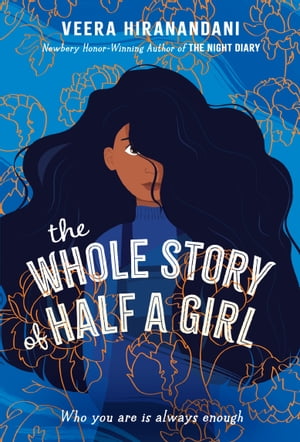 The Whole Story of Half a Girl