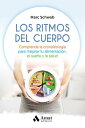 Los ritmos del cuerpo. Ebook. Comprende la cronobiolog?a para mejorar tu alimentaci?n, el sue?o y la salud