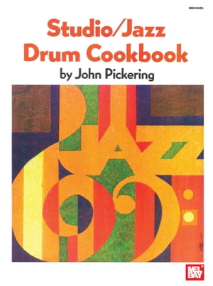 Studio/Jazz Drum Cookbook