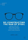 Re-Constructing the Man of Steel Superman 1938?1