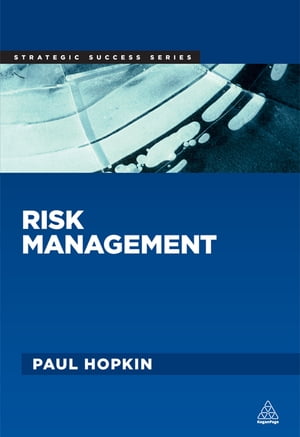 Risk Management【電子書籍】[ Paul Hopkin ]