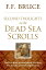 Second Thoughts On the Dead Sea Scrolls