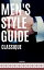 Men's Style Guide - ClassiqueŻҽҡ[ Misha Grant ]