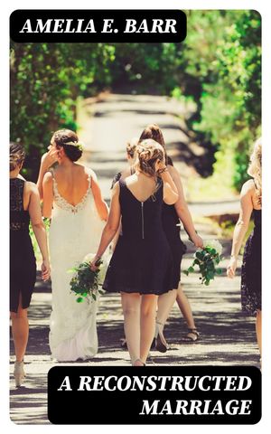 ŷKoboŻҽҥȥ㤨A Reconstructed MarriageŻҽҡ[ Amelia E. Barr ]פβǤʤ150ߤˤʤޤ