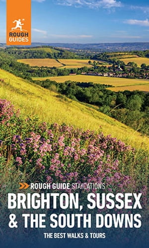 Pocket Rough Guide Staycations Brighton, Sussex & the South Downs (Travel Guide eBook)
