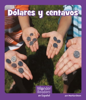 Dólares y centavos