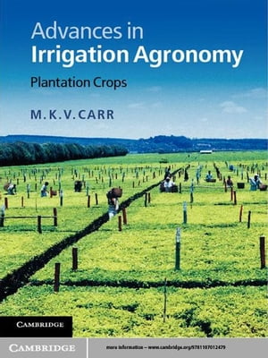 Advances in Irrigation Agronomy