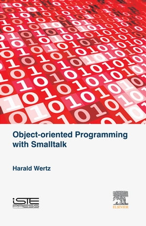 Object-oriented Programming with Smalltalk