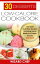 30 Desserts Low-Calorie Cookbook