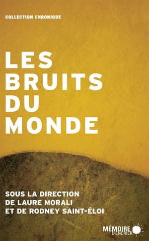 Les bruits du monde