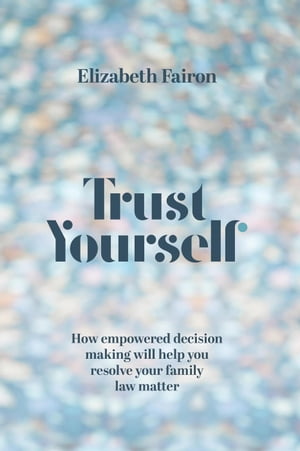 Trust Yourself