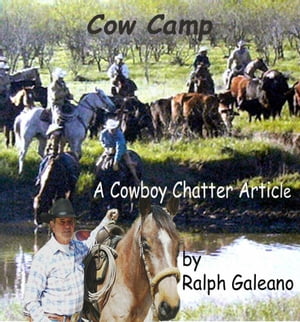 Cowboy Chatter article: Cow Camp