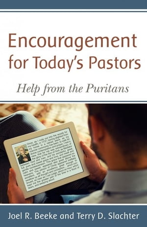 Encouragement for Today’s Pastors
