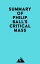 Summary of Philip Ball's Critical MassŻҽҡ[ ? Everest Media ]