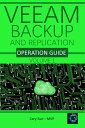 ŷKoboŻҽҥȥ㤨Veeam Backup and Replication Operation Guide Volume 1Żҽҡ[ Cary Sun ]פβǤʤ1,389ߤˤʤޤ