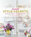 House Beautiful Style Secrets What Every Room Needs【電子書籍】[ Sophie Donelson ]