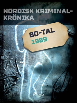 Nordisk kriminalkrönika 1989