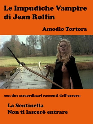 Le Impudiche Vampire di Jean Rollin